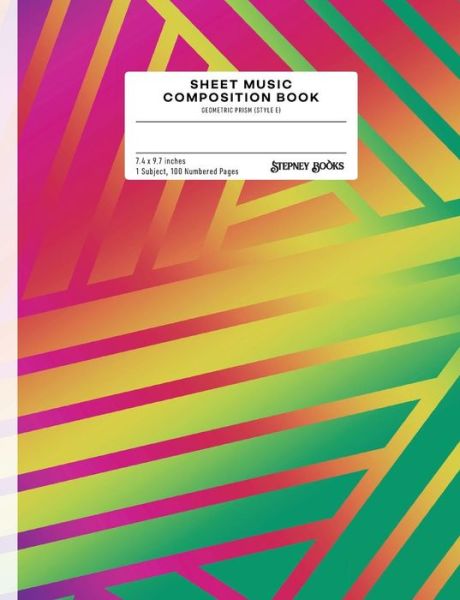 Sheet Music Composition Book - Stepney Books - Livros - Independently Published - 9781791571863 - 12 de dezembro de 2018