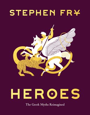 Cover for Stephen Fry · Heroes (Bog) (2020)