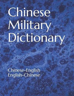 Cover for War Department · Chinese Military Dictionary (Taschenbuch) (2019)