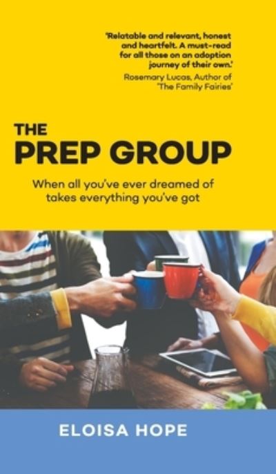 The Prep Group - Eloisa Hope - Kirjat - New Generation Publishing - 9781803694863 - perjantai 22. heinäkuuta 2022