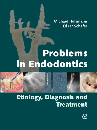 Cover for Edgar Schafer · Problems in Endodontics: Etiology, Diagnosis, and Treatment (Hardcover Book) (2008)