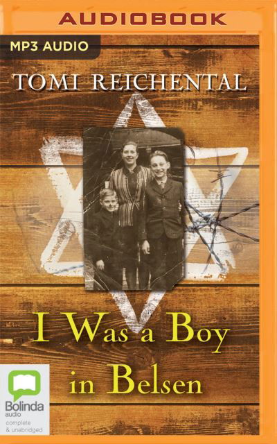 Cover for Tomi Reichental · I Was a Boy in Belsen (CD) (2021)