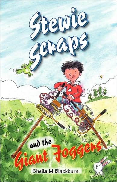 Cover for Sheila M Blackburn · Stewie Scraps and the Giant Joggers (Pocketbok) (2008)