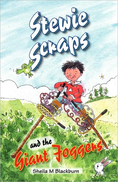 Cover for Sheila M Blackburn · Stewie Scraps and the Giant Joggers (Paperback Book) (2008)