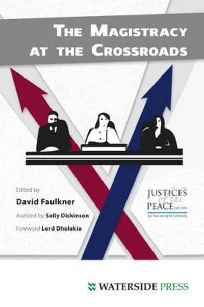 Cover for David Faulkner · The Magistracy at the Crossroads (Taschenbuch) (2012)
