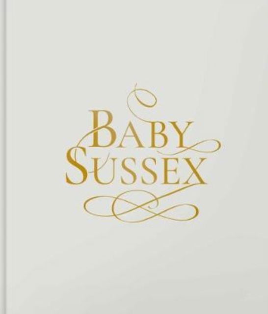 Cover for Robert Jobson · Baby Sussex (Hardcover Book) (2020)