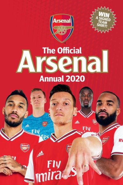 Cover for Josh James · The Official Arsenal Annual 2021 (Hardcover Book) (2020)