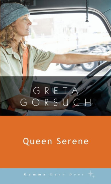 Cover for Greta Gorsuch · Queen Serene (Paperback Book) (2020)