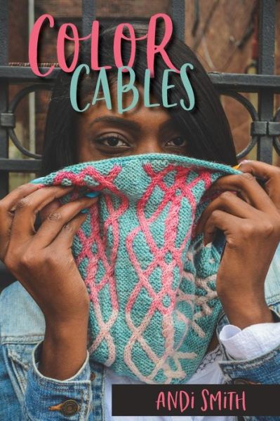 Cover for Andi Smith · Color Cables (Paperback Book) (2018)