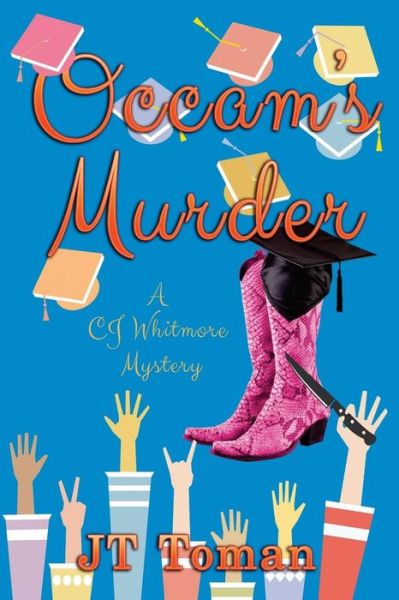 Occam's Murder - J T Toman - Books - Cozy Cat Press - 9781939816863 - March 16, 2016