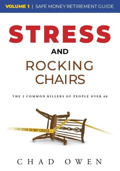 Stress & Rocking Chairs - Chad Owen - Książki - Emerge Publishing Group, LLC - 9781943127863 - 15 marca 2018