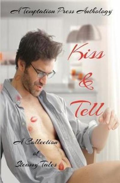 Cover for Temptation Press · Kiss &amp; Tell (Paperback Book) (2017)