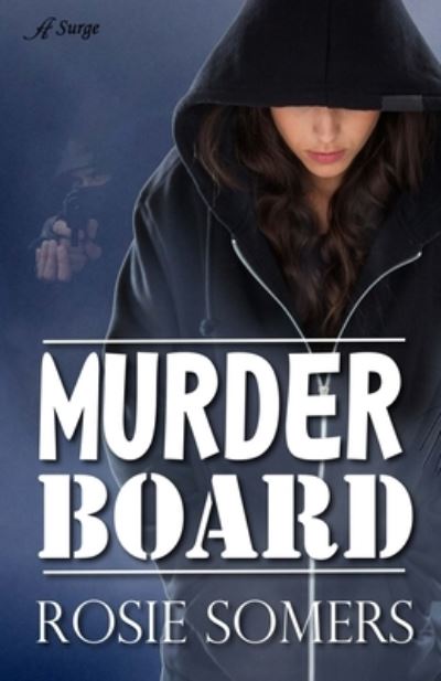 Cover for Rosie Somers · Murder Board (Pocketbok) (2020)