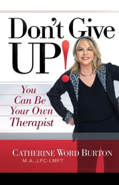 Cover for Catherine Word Burton · Don't Give Up! (Paperback Book) (2020)
