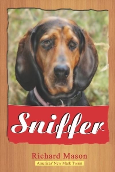 Cover for Richard Mason · Sniffer (Paperback Book) (2017)