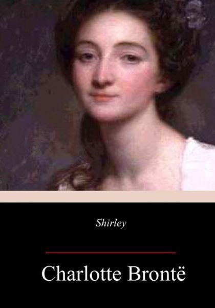 Cover for Charlotte Brontë · Shirley (Paperback Bog) (2018)