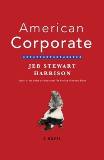 Cover for Jeb Stewart Harrison · American Corporate (Pocketbok) (2018)