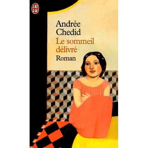 Cover for Andree Chedid · Le sommeil delivre (Taschenbuch) (2000)