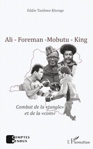 Cover for Eddie Tambwe · Ali - Foreman - Mobutu - King (Paperback Book) (2020)