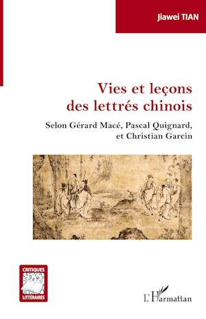 Cover for Jiawei Tian · Vies et leçons des lettrés chinois (Paperback Book) (2022)