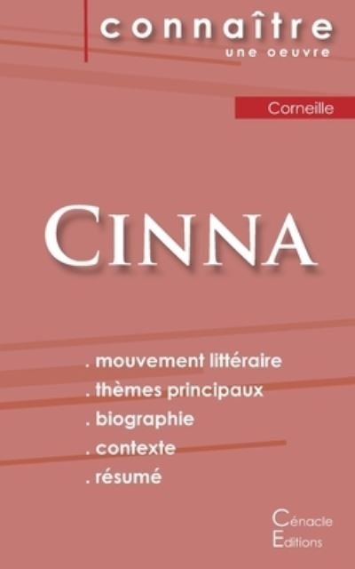 Cover for Pierre Corneille · Fiche de lecture Cinna de Corneille (Analyse litteraire de reference et resume complet) (Taschenbuch) (2022)