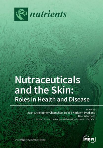 Cover for Nutraceuticals and the Skin: Roles in Health and Disease (Pocketbok) (2018)