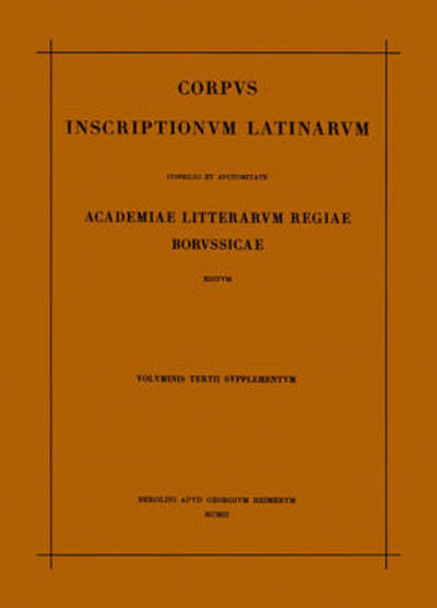 Cover for Theodor Mommsen · Inscriptionum Orientis et Illyrici Latinarum Supplementum (Bok) (1961)