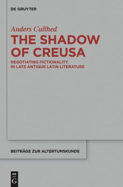 Cover for Cullhed · The Shadow of Creusa (Book) (2015)