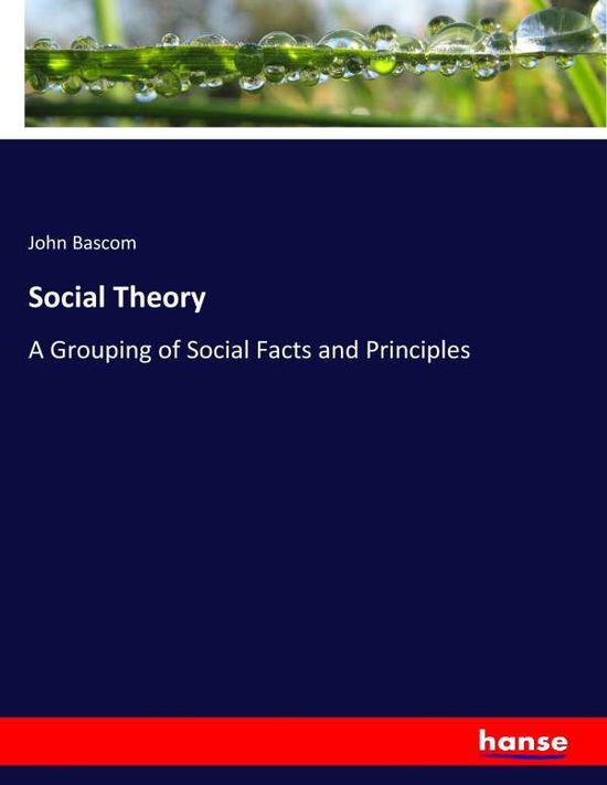 Cover for Bascom · Social Theory (Book) (2017)