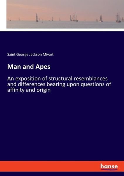 Cover for Mivart · Man and Apes (Book) (2021)
