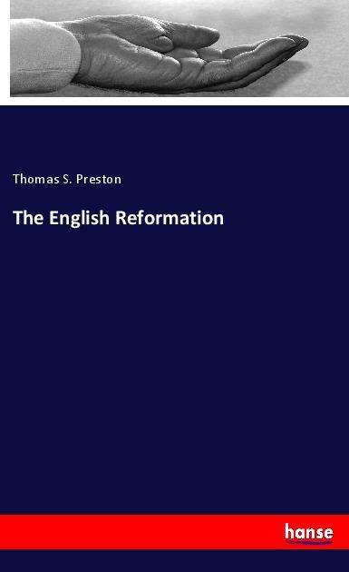 Cover for Preston · The English Reformation (Book)