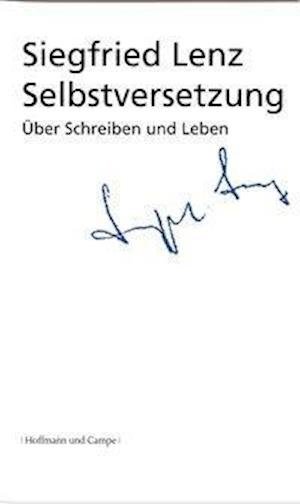 Cover for Siegfried Lenz · Selbstversetzung (Bok)