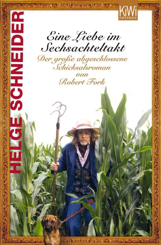 Kiwi Tb.1030 Schneider.sechsachteltakt - Helge Schneider - Books -  - 9783462039863 - 