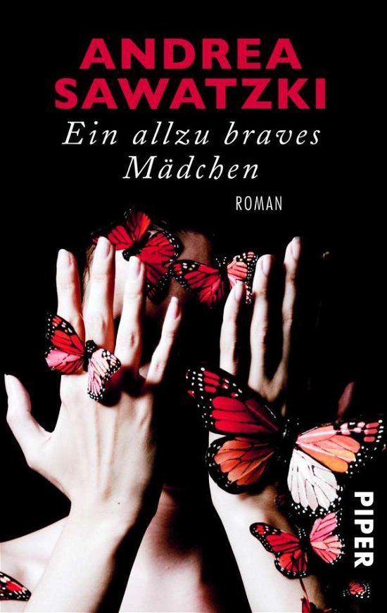 Cover for Andrea Sawatzki · Piper.30486 Sawatzki.Ein allzu braves (Buch)