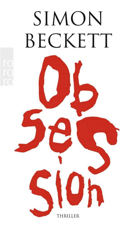 Roro Tb.24886 Beckett.obsession - Simon Beckett - Libros -  - 9783499248863 - 