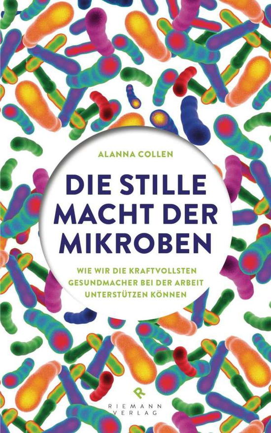 Cover for Collen · Die stille Macht der Mikroben (Book)