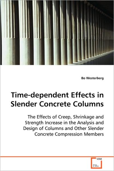 Cover for Bo Westerberg · Time-dependent Effects in Slender Concrete Columns (Paperback Book) (2008)