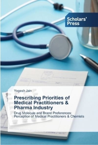 Cover for Jain · Prescribing Priorities of Medical (Bok) (2013)