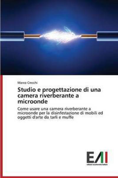 Cover for Crecchi · Studio e progettazione di una c (Bok) (2015)