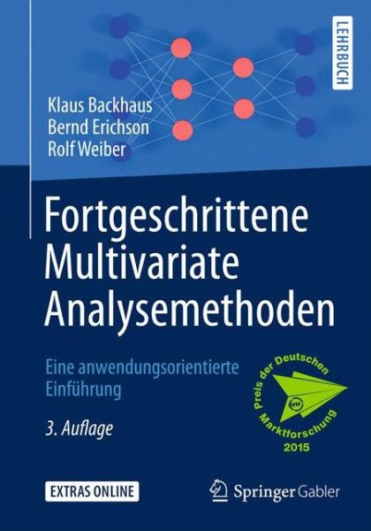 Cover for Klaus Backhaus · Fortgeschrittene Multivariate Analysemethoden (Book) (2015)