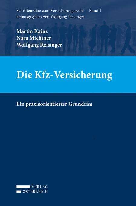 Cover for Kainz · Die Kfz-Versicherung (Book)