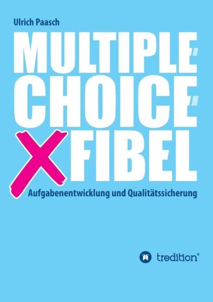 Cover for Ulrich Paasch · Multiple-choice-fibel (Paperback Book) (2015)