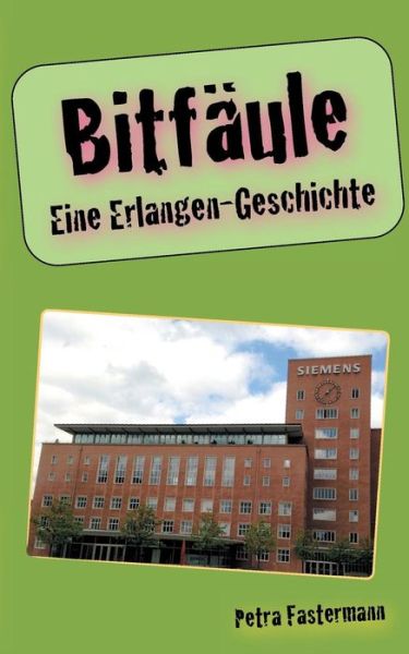 Cover for Petra Fastermann · Bitfaule (Paperback Book) (2015)