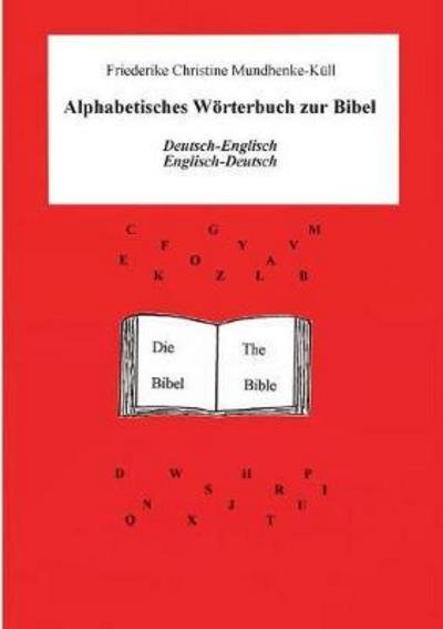 Cover for Mundhenke-Küll · Alphabetisches Wörterbuc (Buch) (2017)
