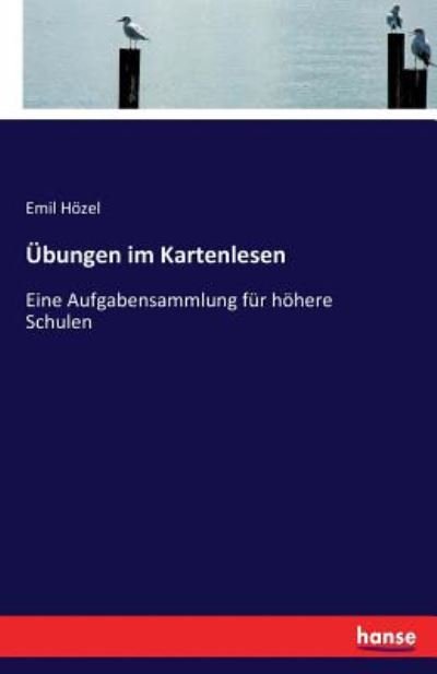 Cover for Hözel · Übungen im Kartenlesen (Bog) (2017)