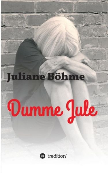 Cover for Günther · Dumme Jule (Bok) (2018)