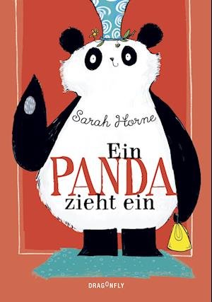 Cover for Sarah Horne · Ein Panda zieht ein (Book) (2022)