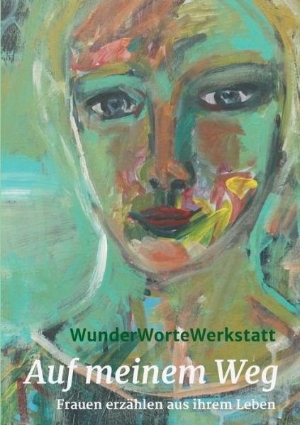 Cover for I · Auf meinem Weg (Book) (2019)