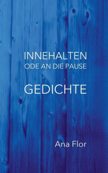Cover for Flor · Innehalten (Bok) (2020)