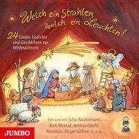 Cover for Jumbo Neue Medien + Verla · Welch ein Strahlen, welch ein Leuchten. 24 Lieder, Gedichte und Geschichten zur Weihnachtszeit (CD) (2021)